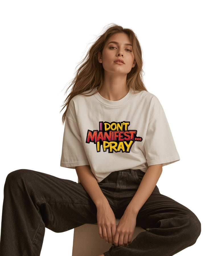 I Don’t Manifest I Pray - 90s Retro Heavy Cotton Tee – Premium Unisex Christian Streetwear T-Shirt