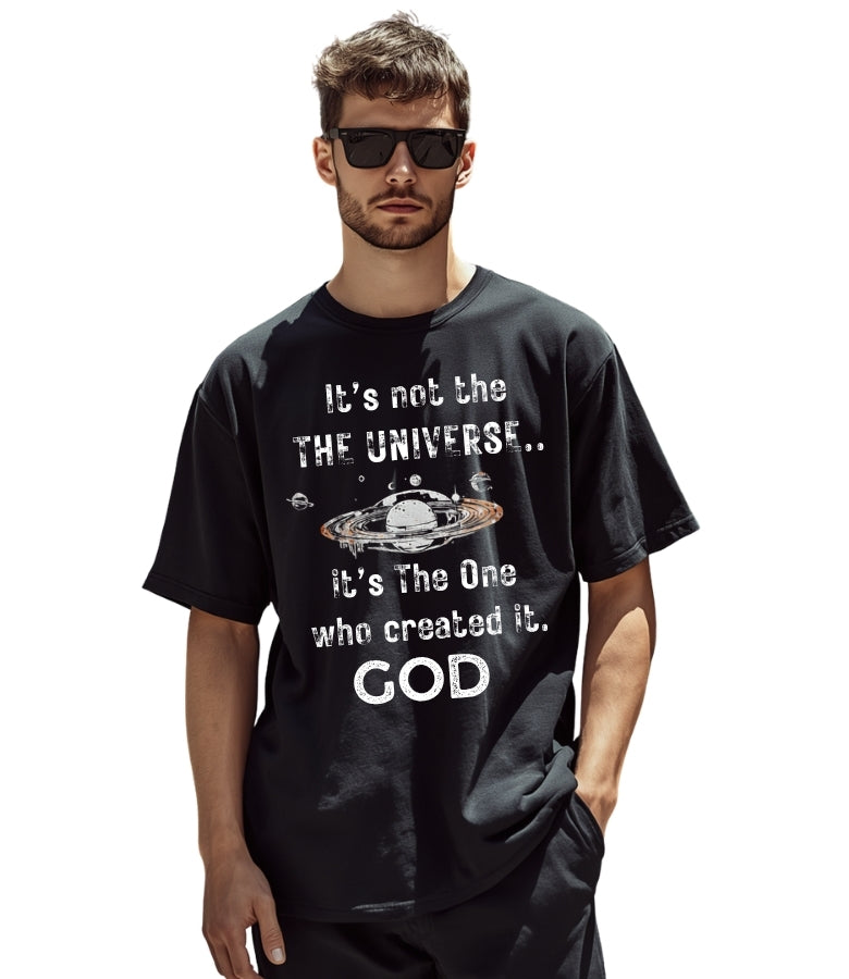 It's Not The Universe It's God - Vintage Cosmic Heavy Cotton Tee – Premium Christian Streetwear Graphic T-Shirt