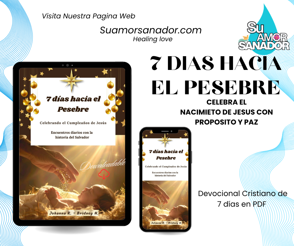 7 DIAS HACIA EL PESEBRE- Devocional Cristiano de NAVIDAD