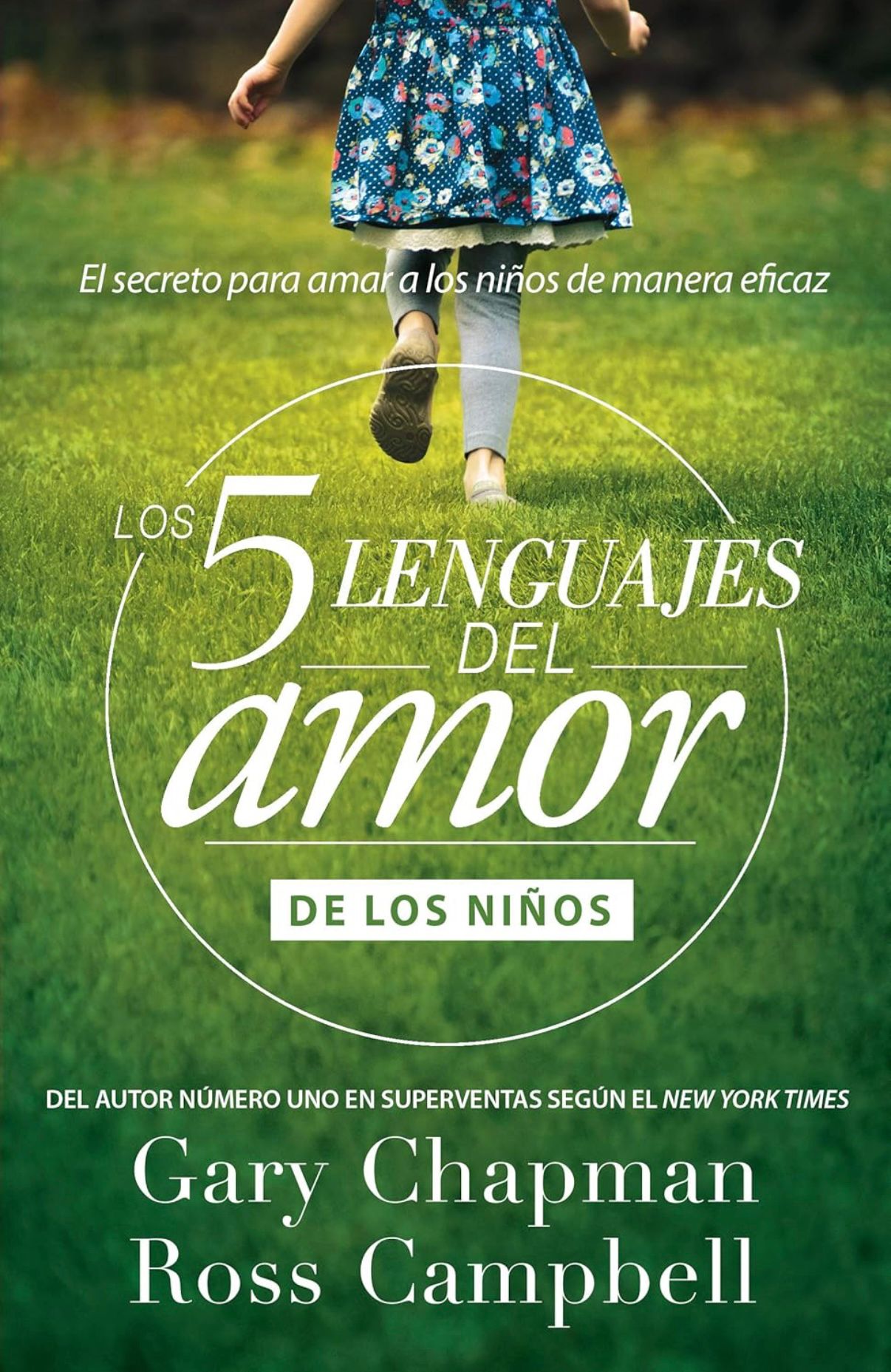 Los 5 lenguajes del amor de los niños edicion español